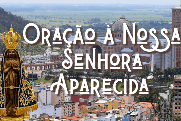 Oração de Nossa Senhora Aparecida