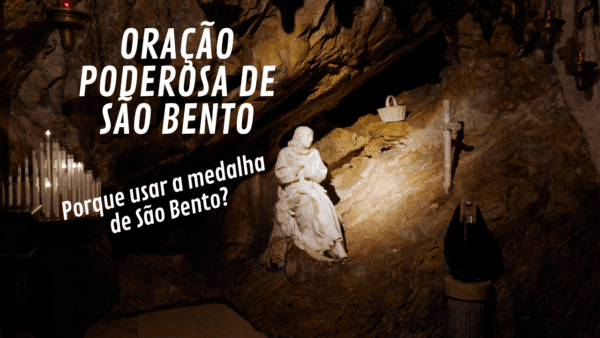 Oração Poderosa de São Bento e Medalha de São Bento