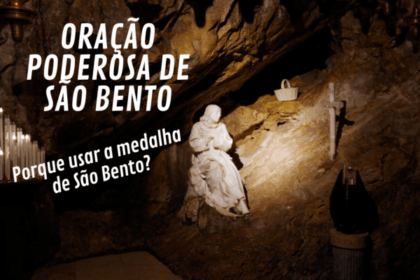 Oração Poderosa de São Bento e Medalha de São Bento