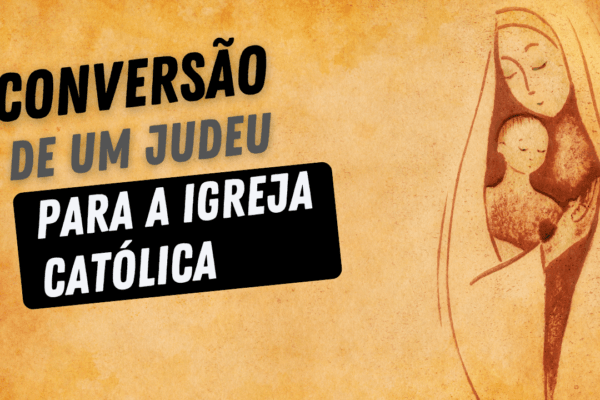 Judeu se converte a Igreja Católica ao ver Virgem Maria