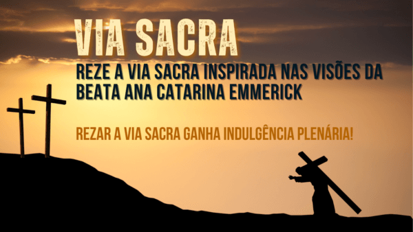 Foi Nossa Senhora quem fez a primeira Via Sacra. Você sabia?