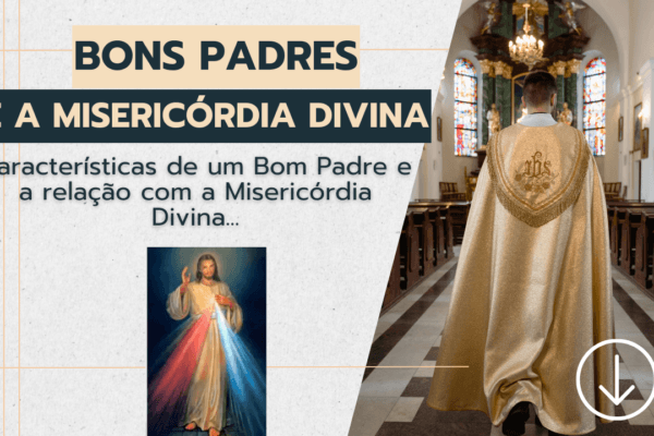 Bons padres e a Misericórdia Divina