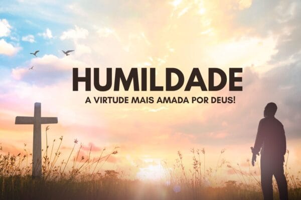 Ser Humilde Não é o Que Você Pensa